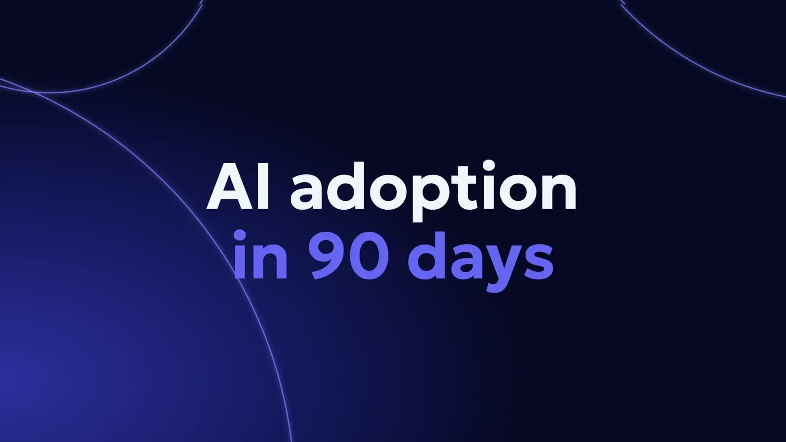 AI adoption in 90 days — Waibee blog cover