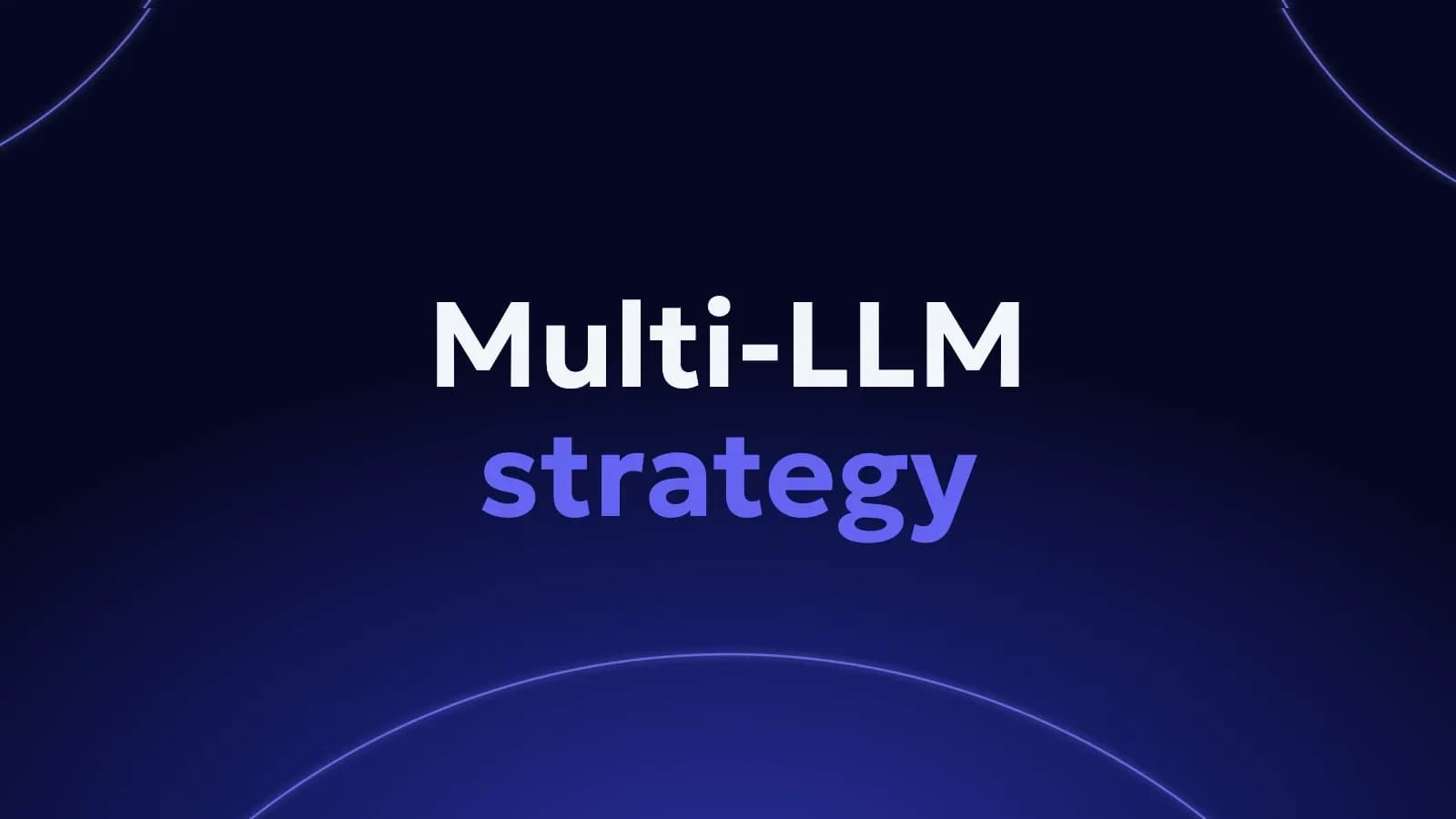 Multi-LLM strategy — Waibee blog cover